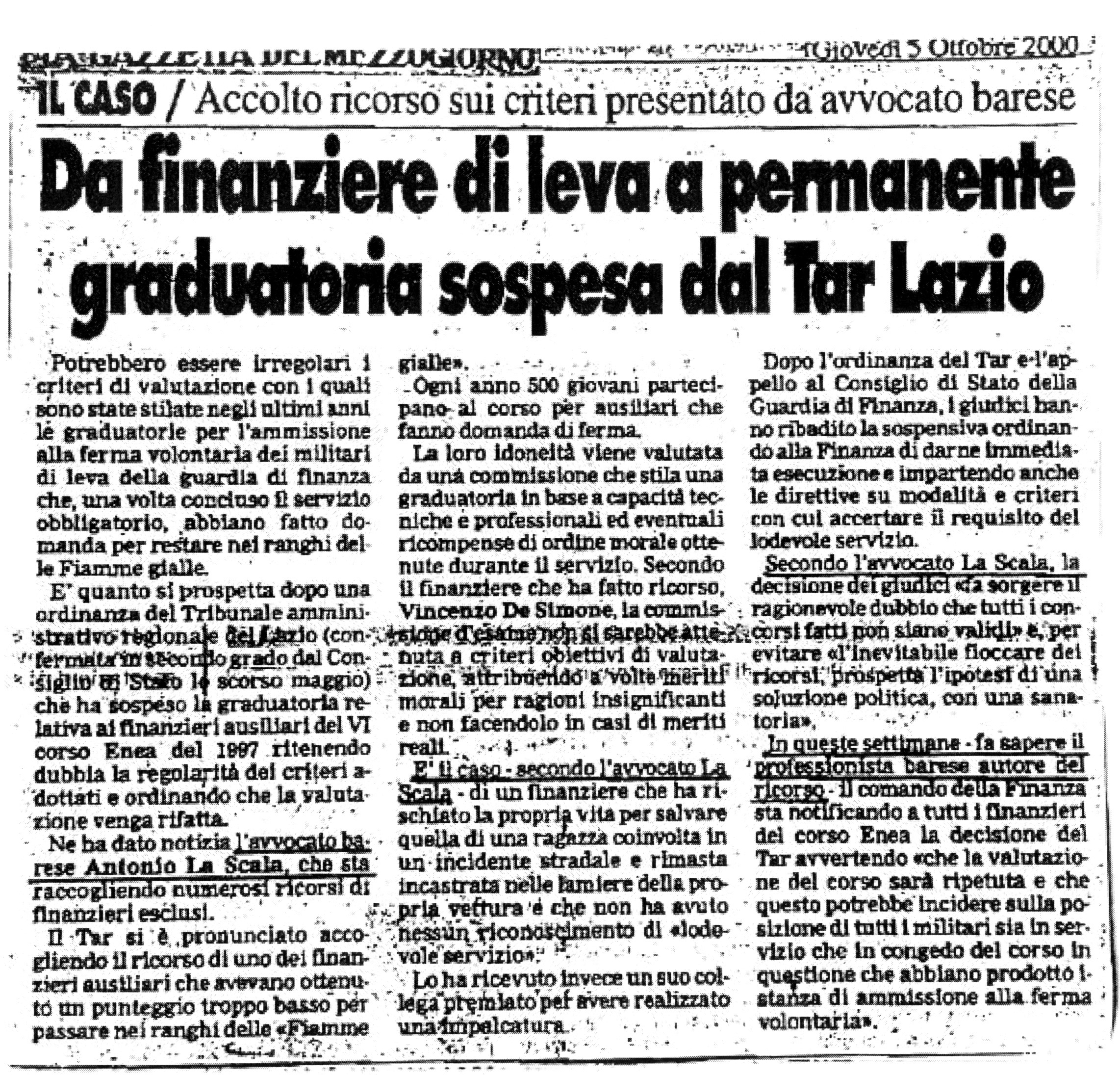 1 Accolto ricorso sui criteri presentato da avvocato barese. Da finanziere di leva a permanente, graduatoria sospesa dal Tar Lazio