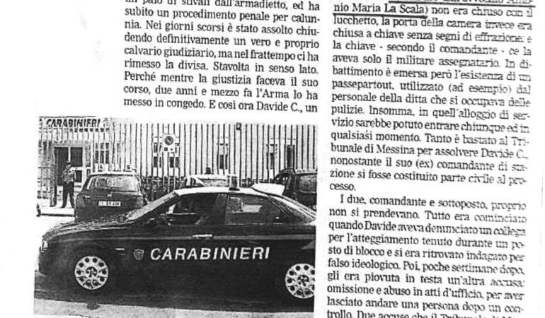 Denuncia il furto della divisa e l'Arma lo mette in congedo. L'odissea di un carabiniere di Bari: accusato di calunnia, è stato assolto.
