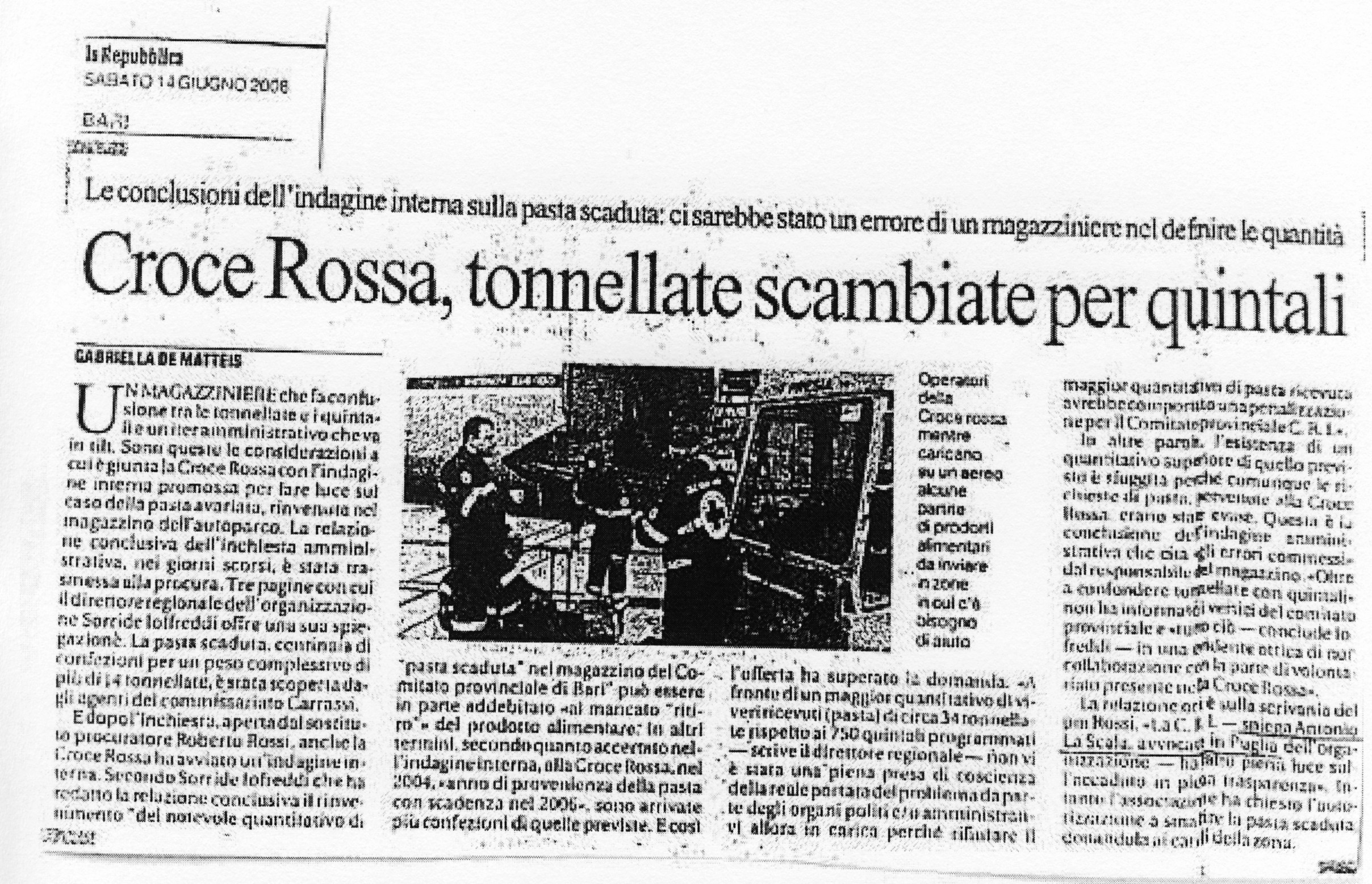 1 Le conclusioni dell'indagine interna sulla pasta scaduta: ci sarebbe stato un errore di un magazziniere nel definire le quantità. Croce Rossa, tonnellate scambiate per quintali