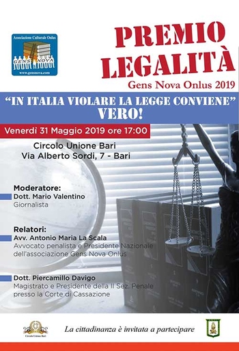 Premio legalità Gens Nova 2019: In Italia violare la legge conviene. Vero!