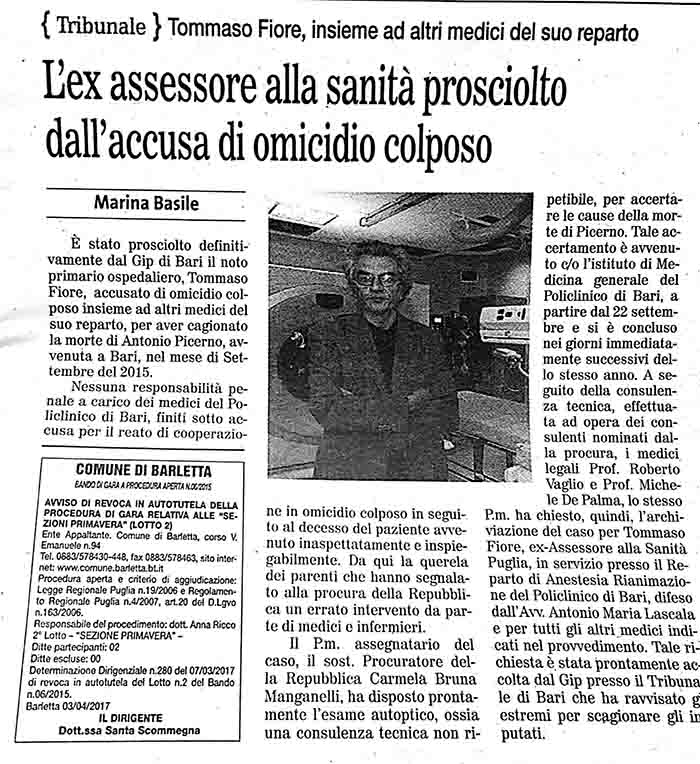1 L'ex assessore alla sanità prosciolto dall'accusa di omicidio colposo.